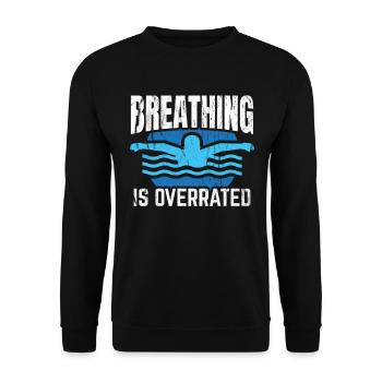 Schwimmtrainer Atmung wird überbewertet - Unisex Pullover - Schwarz - Vorne - Alina (178cm) & Michal (187cm)