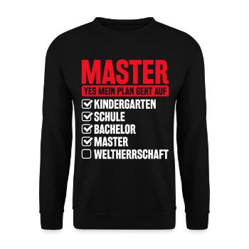 Plan Weltherrschaft Lustig Master Abschluss - Unisex Pullover - Schwarz - Vorne - Alina (178cm) & Michal (187cm)