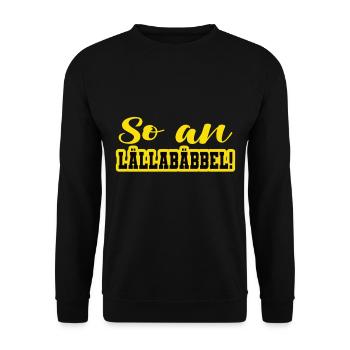 So an Lällebäbbel schwäbischer Ausdruck - Unisex Pullover - Schwarz - Vorne - Alina (178cm) & Michal (187cm)