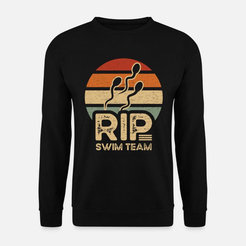 Vasektomie lustig RIP swim team - Unisex Pullover - Schwarz