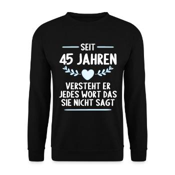 45 Jahre verheirtatet 45. Hochzeitstag - Unisex Pullover - Schwarz - Vorne - Alina (178cm) & Michal (187cm)