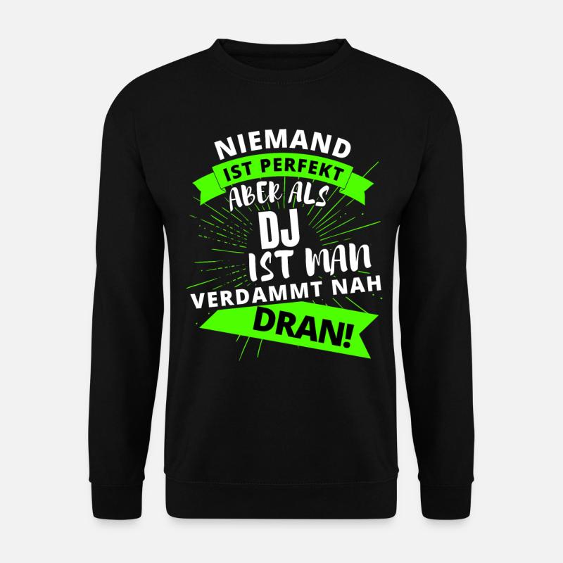 Spiel meine Musik DJ! Musik Techno Rave Design - Unisex Pullover - Schwarz