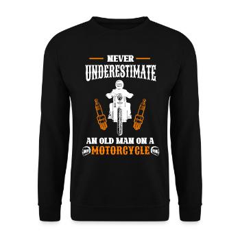 Ne sous-estimez jamais un vieil homme sur une moto - Sweat-shirt Unisexe - noir - Devant - Alina (178cm) & Michal (187cm)