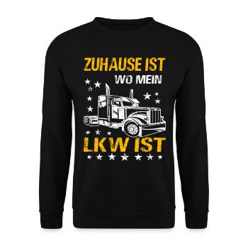 Zuhause Ist Wo Mein LKW - Kraftfahrer LKW-Fahrer - Unisex Pullover - Schwarz - Vorne - Alina (178cm) & Michal (187cm)