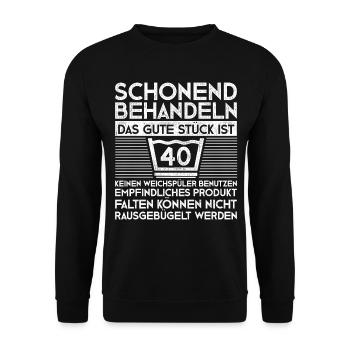 40 Mann 40ter 40. Geburtstag Schonend Behandeln - Unisex Pullover - Schwarz - Vorne - Alina (178cm) & Michal (187cm)