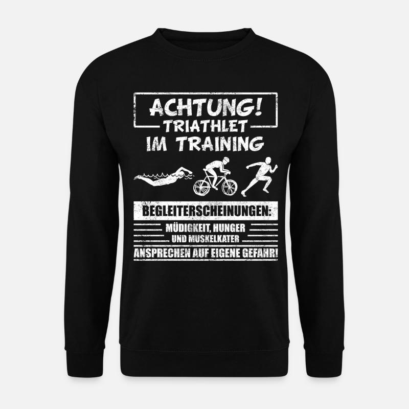 Lustiges Triathlon Triathlet Sprüche Geschenk - Unisex Pullover - Schwarz