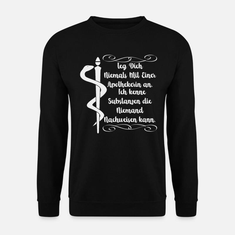 Apothekerin Apotheke Pharmazie Pharmazeutin Pharma - Unisex Pullover - Schwarz
