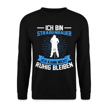 Straßenbauer Straßenwärter Straßenbau - Unisex Pullover - Schwarz - Vorne - Alina (178cm) & Michal (187cm)