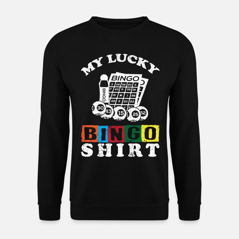 Bingo Bingospieler Gesellschaftsspiel Bingo Lotto - Unisex Pullover - Schwarz