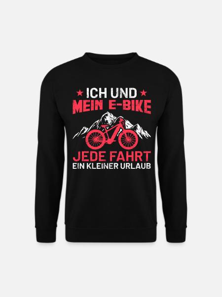 E-Bike | Lustiges Fahrradfahrer Sprüche Geschenk - Unisex Pullover - Schwarz