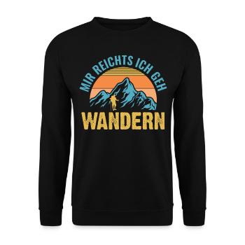 Wandern - Mir reichts ich geh wandern - Unisex Pullover - Schwarz - Vorne - Alina (178cm) & Michal (187cm)