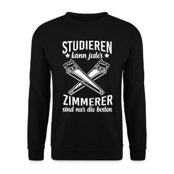 Zimmerer Zimmerei Zimmermann - Unisex Pullover - Schwarz - Vorne - Alina (178cm) & Michal (187cm)