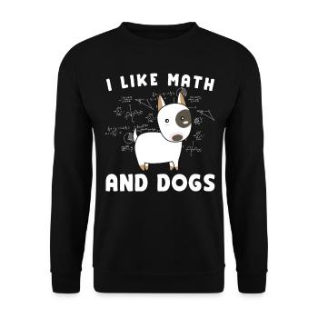I love math and dogs math - Unisex Sweatshirt - black - Front - Alina (178cm) & Michal (187cm)