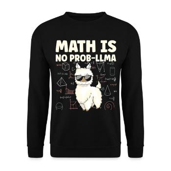 Math Is No Prob LLLMA Lama Mathematics - Unisex Sweatshirt - black - Front - Alina (178cm) & Michal (187cm)