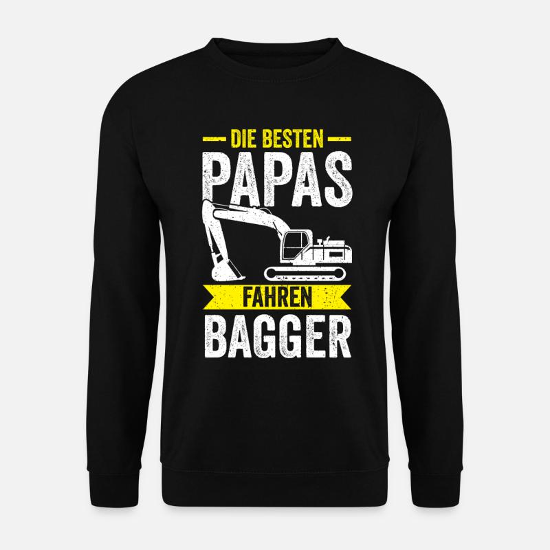 Baggerfahrer Papa Vater Vatertag Baggern Bagger - Unisex Pullover - Schwarz