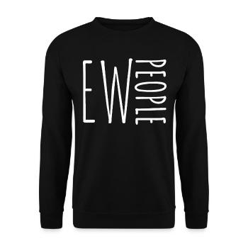 Ieh Menschen Ew People Menschenhass Humor Ironie - Unisex Pullover - Schwarz - Vorne - Alina (178cm) & Michal (187cm)