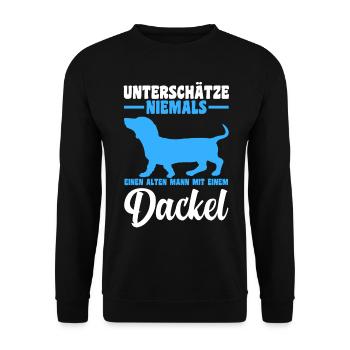 Unterschätze niemals einen alten Mann mit Dackel - Unisex Pullover - Schwarz - Vorne - Alina (178cm) & Michal (187cm)