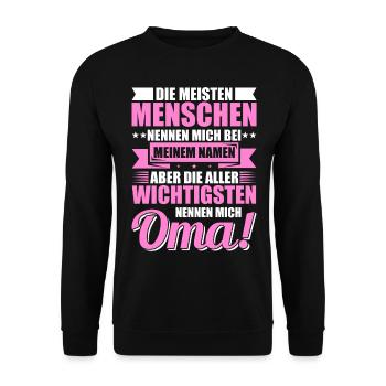 Lustige Oma Sprüche Geschenkideen - Unisex Pullover - Schwarz - Vorne - Alina (178cm) & Michal (187cm)