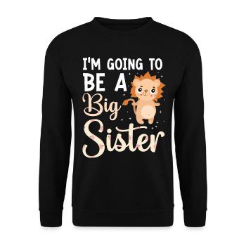 Become big sister Big Sis - Unisex Sweatshirt - black - Front - Alina (178cm) & Michal (187cm)