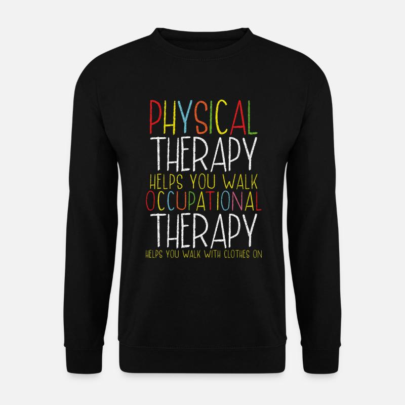 Therapy Assistant Occupational Therapist - Sweat-shirt Unisexe - noir