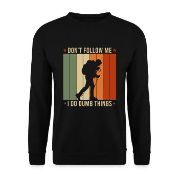 Hiking Funny saying Gift idea via ferrata - Unisex Sweatshirt - black - Front - Alina (178cm) & Michal (187cm)