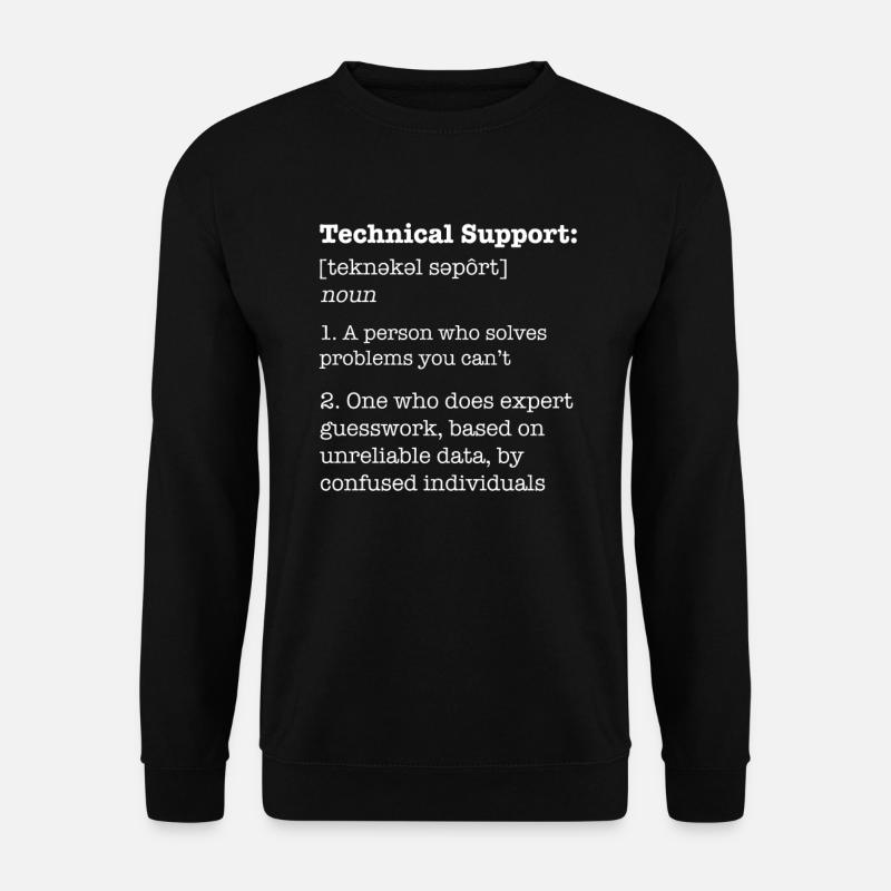 Technischer Support / Funny Definition IT - Unisex Pullover - Schwarz