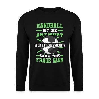 Handball ist die Antwort Handballer - Unisex Pullover - Schwarz - Vorne - Alina (178cm) & Michal (187cm)