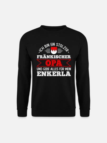 Franken Fränkischer Opa Großvater Frankenland - Unisex Pullover - Schwarz