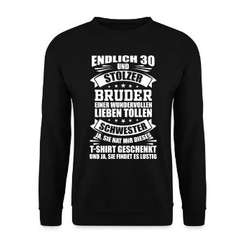 30 Geburtstag Bruder Geschwister Geschenkidee - Unisex Pullover - Schwarz - Vorne - Alina (178cm) & Michal (187cm)