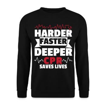 Harder Faster Deeper CPR Rettet Leben Rettungsdien - Unisex Pullover - Schwarz - Vorne - Alina (178cm) & Michal (187cm)