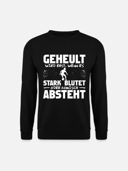 Lustiger Fußballspruch Fußball Fußballliebe - Unisex Pullover - Schwarz