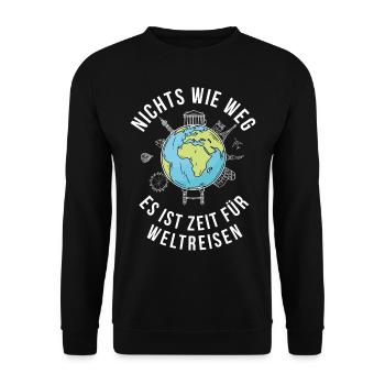 Nichts wie weg es ist Zeit für Weltreisen Rente - Unisex Pullover - Schwarz - Vorne - Alina (178cm) & Michal (187cm)