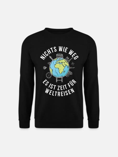 Nichts wie weg es ist Zeit für Weltreisen Rente - Unisex Pullover - Schwarz