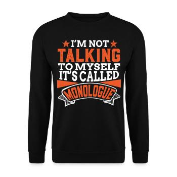 Actor Monologues Actor - Unisex Sweatshirt - black - Front - Alina (178cm) & Michal (187cm)