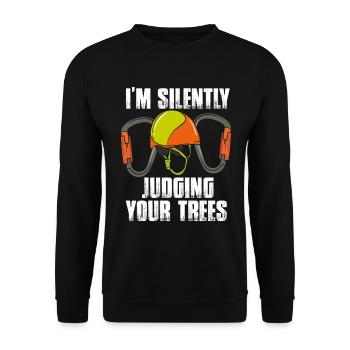 I'm Silently Judging Your Trees Tree Baumpfleger - Unisex Pullover - Schwarz - Vorne - Alina (178cm) & Michal (187cm)