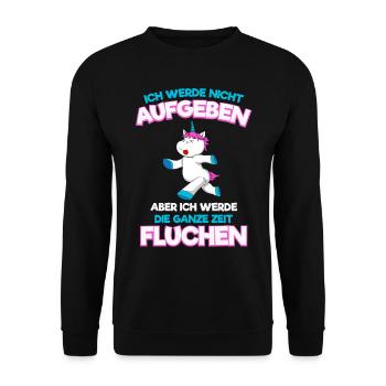 Ich Werde Nicht Aufgeben Einhorn Laufen Joggen - Unisex Pullover - Schwarz - Vorne - Alina (178cm) & Michal (187cm)