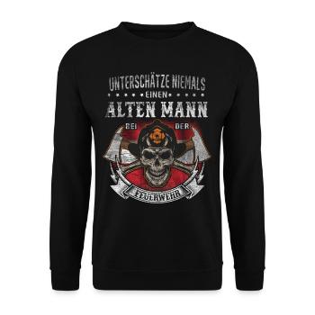 Unterschätze nie ein alten Mann bei der Feuerwehr - Unisex Pullover - Schwarz - Vorne - Alina (178cm) & Michal (187cm)