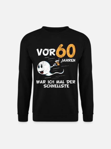 60 Geburtstag Geburtstagsspruch Jahrgang 1961 - Unisex Pullover - Schwarz