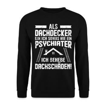 Dachdecker | Lustige Sprüche - Unisex Pullover - Schwarz - Vorne - Alina (178cm) & Michal (187cm)