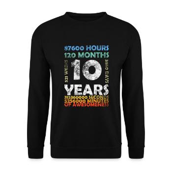 10 Years 120 Months Awesomeness 10th Birthday - Unisex Sweatshirt - black - Front - Alina (178cm) & Michal (187cm)