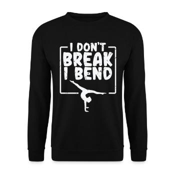 I Don't Break I Bend Gymnastics Gym Acrobatic - Unisex Sweatshirt - black - Front - Alina (178cm) & Michal (187cm)