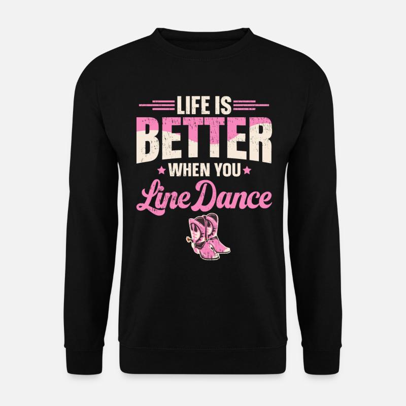 Line Dancing Linedance Line Dance - Unisex Sweatshirt - black