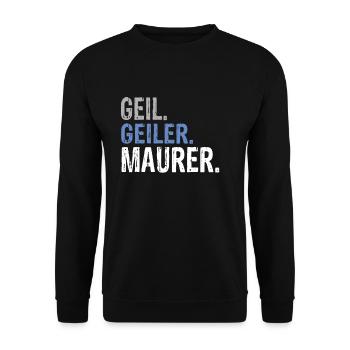 Geil Geiler Maurer - Unisex Pullover - Schwarz - Vorne - Alina (178cm) & Michal (187cm)