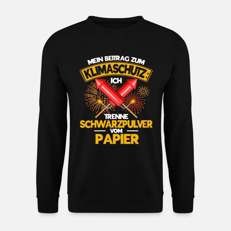 Feuerwerk Feuerwerker Pyrotechniker Geschenk - Unisex Pullover - Schwarz