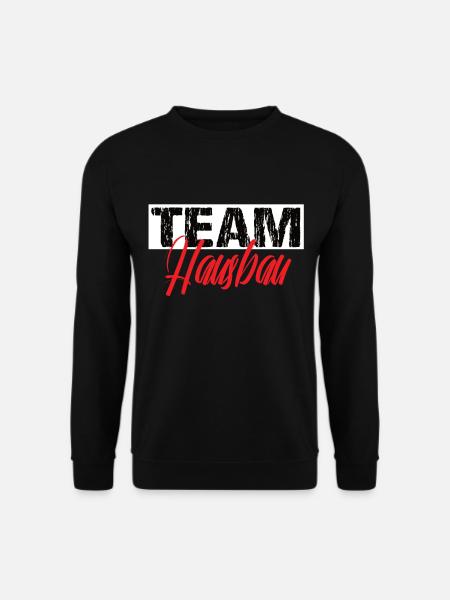 Team Hausbau - Unisex Pullover - Schwarz