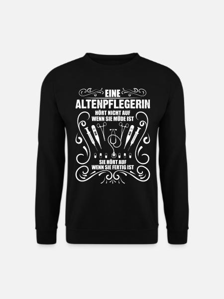 Altenpflegerin Altenheim Altenpflege Geschenk - Unisex Pullover - Schwarz