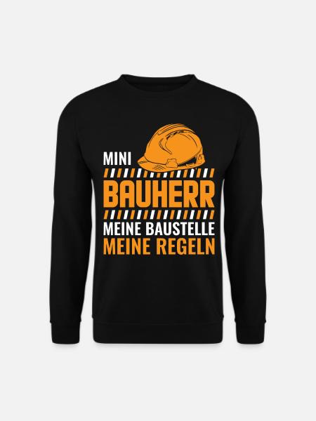 Kinder Baustelle Bauherr Geschenk - Unisex Pullover - Schwarz