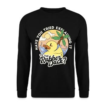 Have you tried to explain it to the Rubber Duck - Unisex Pullover - Schwarz - Vorne - Alina (178cm) & Michal (187cm)