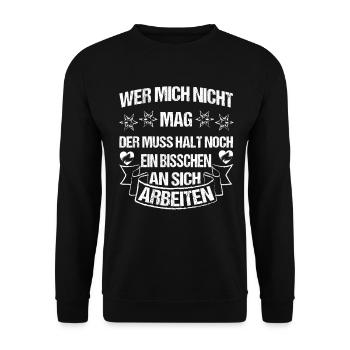 Wer mich nicht mag muss halt an sich arbeiten - Unisex Pullover - Schwarz - Vorne - Alina (178cm) & Michal (187cm)