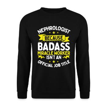 Nephrologist Miracle Worker Nursing Dialysis - Unisex Pullover - Schwarz - Vorne - Alina (178cm) & Michal (187cm)